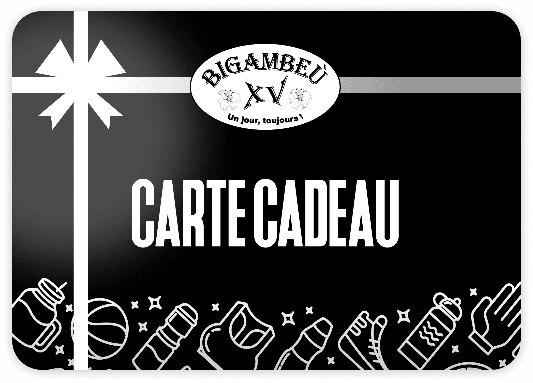 Carte Cadeau Bigambeù XV - CARTECADEAUBIGAMBEUXV